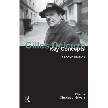 Gilles Deleuze: Key Concepts
