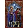 A Crucible of Fire and Steel