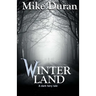 Winterland: A Dark Fairy Tale