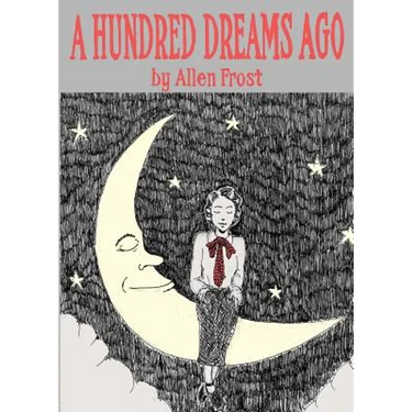 A Hundred Dreams Ago