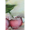 The Trouble With Gracie