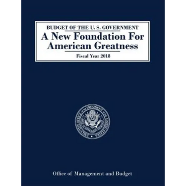 Budget of the United States: Fiscal Year 2018