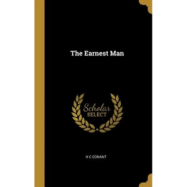 The Earnest Man