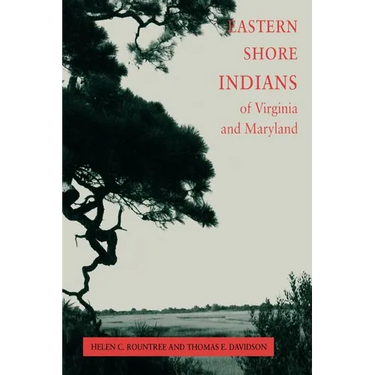 Eastern Shore Indians of Virginia and Maryland