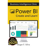 Power BI - Business Intelligence Clinic: Create and Learn