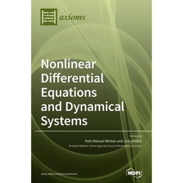Nonlinear Differential Equations and Dynamical Systems: Theory and Applications