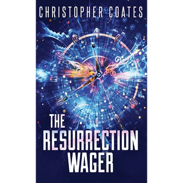 The Resurrection Wager