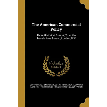 The American Commercial Policy