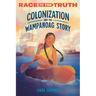 Colonization and the Wampanoag Story