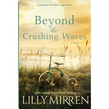 Beyond the Crushing Waves: A gripping, emotional page-turner