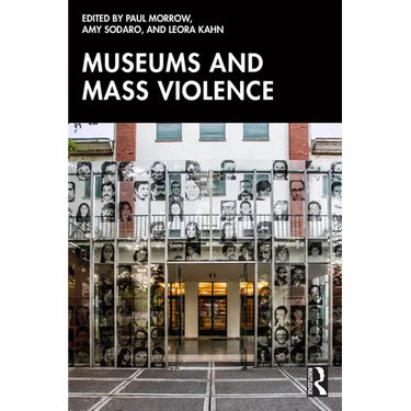 Museums and Mass Violence