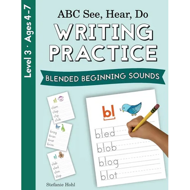 ABC See, Hear, Do Level 3: Writing Practice, Blended Beginning Sounds