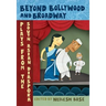 Beyond Bollywood and Broadway: Plays from the South Asian Diaspora