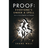Proof: Everyone's Under a Spell: How to Break Spells and Curses