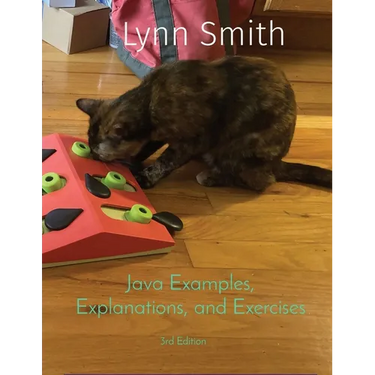 Java Examples, Explanations, and Exercises Third Edition