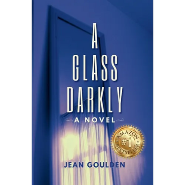 A Glass Darkly
