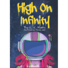 High on Infinity