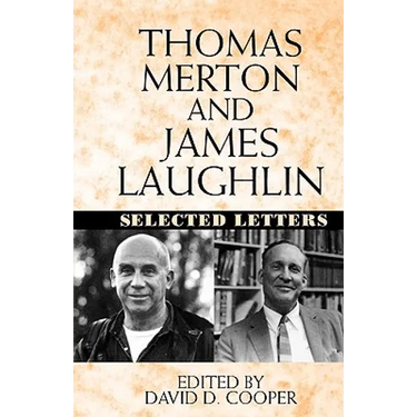 Thomas Merton and James Laughton: Selected Letters