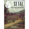 Sejal: The Walk for Water