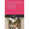 Graduating the Best Student