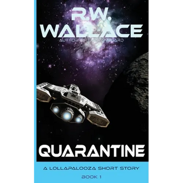 Quarantine: A Lollapalooza Short Story