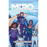 Miro Chronicles: The Graphic Novel - Part Two