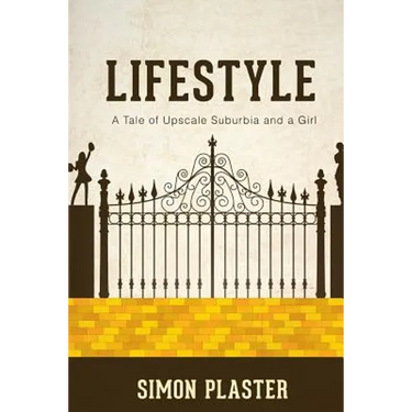 Lifestyle: A Tale of Upscale Suburbia and a Girl