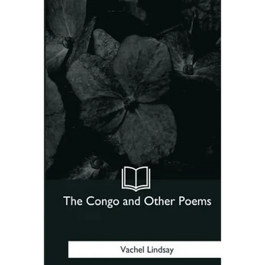 The Congo and Other Poems