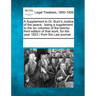 A Supplement to Dr. Burn's Justice of the Peace: Being a Supplement to the Six Volumes of the Twenty-Third Edition of That Work, for the Year 1823 / F