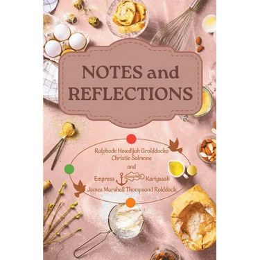 Notes and Reflections: Book 2