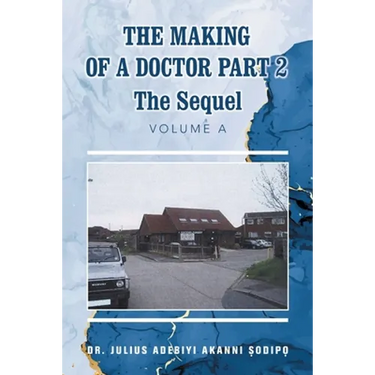 The Making of a Doctor Part 2: The Sequel