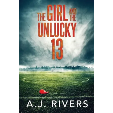The Girl and the Unlucky 13