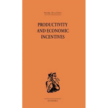 Productivity and Economic Incentives