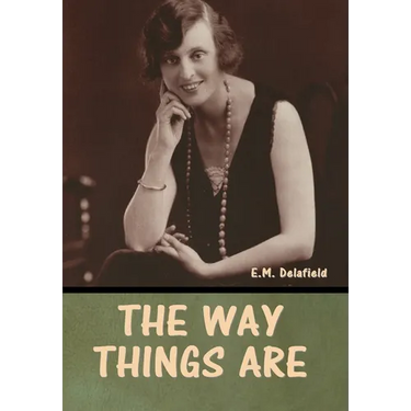 The Way Things Are