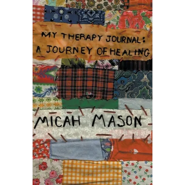 My Therapy Journal: A Journey of Healing