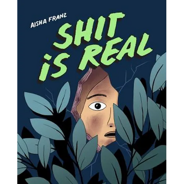 Shit Is Real