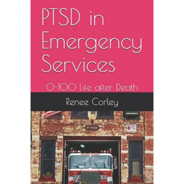 PTSD in Emergency Services: 0-100 Life after Death