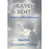 Heaven Sent: The Bubba and Harry Dailey Story
