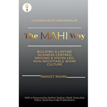 The Mahi Way - Choosing Right Over Popular