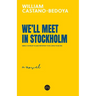 We'll Meet in Stockholm