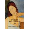 Where Do Things Go?