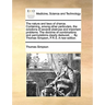 The nature and laws of chance. Containing, among other particulars, the solutions of several abstruse and important problems. The doctrine of combinat