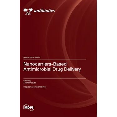 Nanocarriers-Based Antimicrobial Drug Delivery