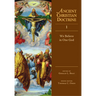 We Believe in One God: Volume 1