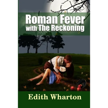 Roman Fever - with The Reckoning