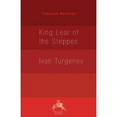 King Lear of the Steppes