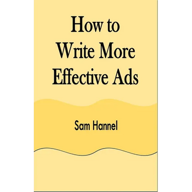 How to Write More Effective Ads