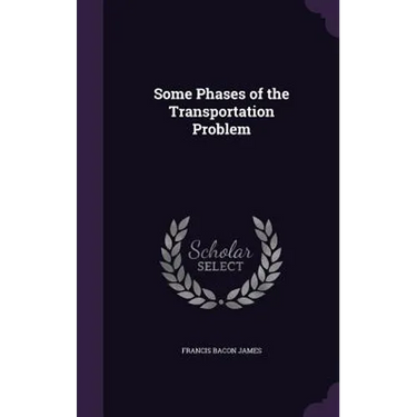 Some Phases of the Transportation Problem