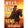 Will's Race for Home