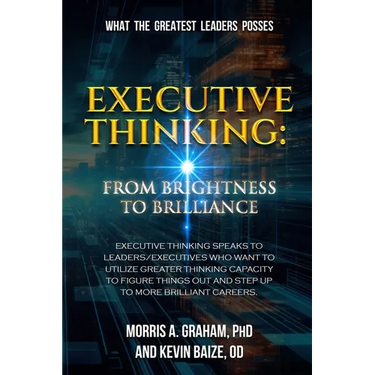 Executive Thinking: From Brightness to Brilliance
